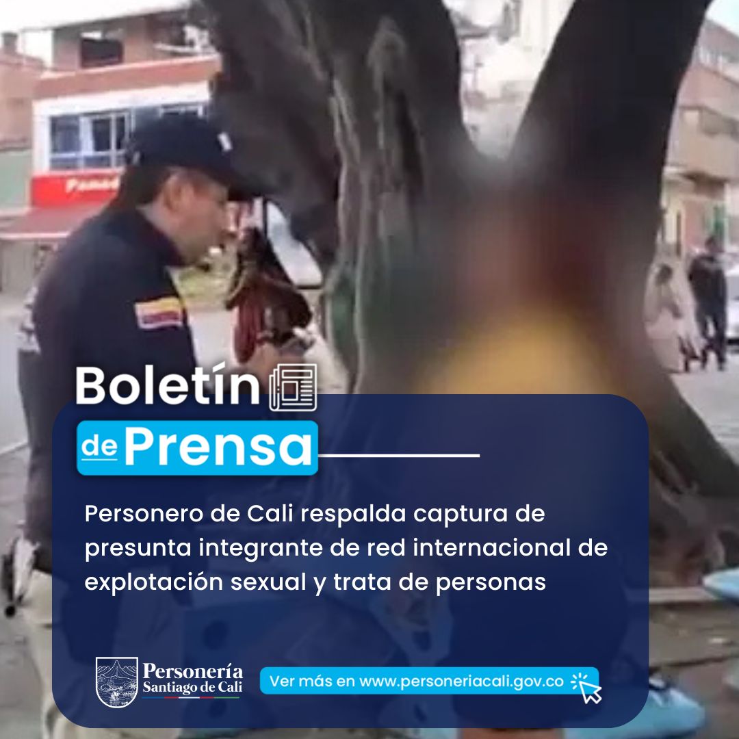 Personero de Cali respalda captura de presunta integrante de red internacional de explotaci&oacute;n sexual y trata de personas