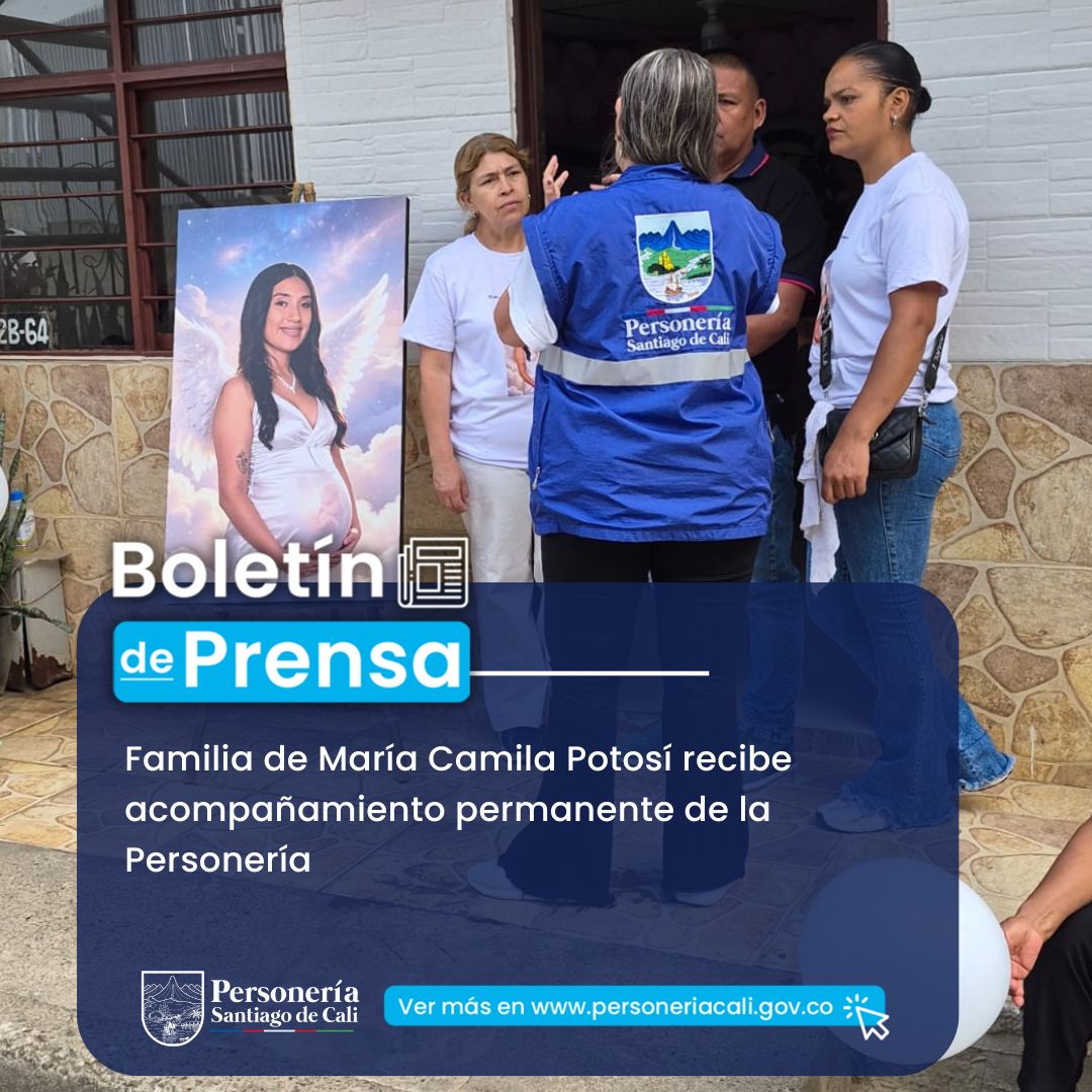 Familia de Mar&iacute;a Camila Potos&iacute; recibe acompa&ntilde;amiento permanente de la Personer&iacute;a